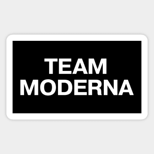 Vaccine pride: TEAM MODERNA - fully vaxxed! Magnet